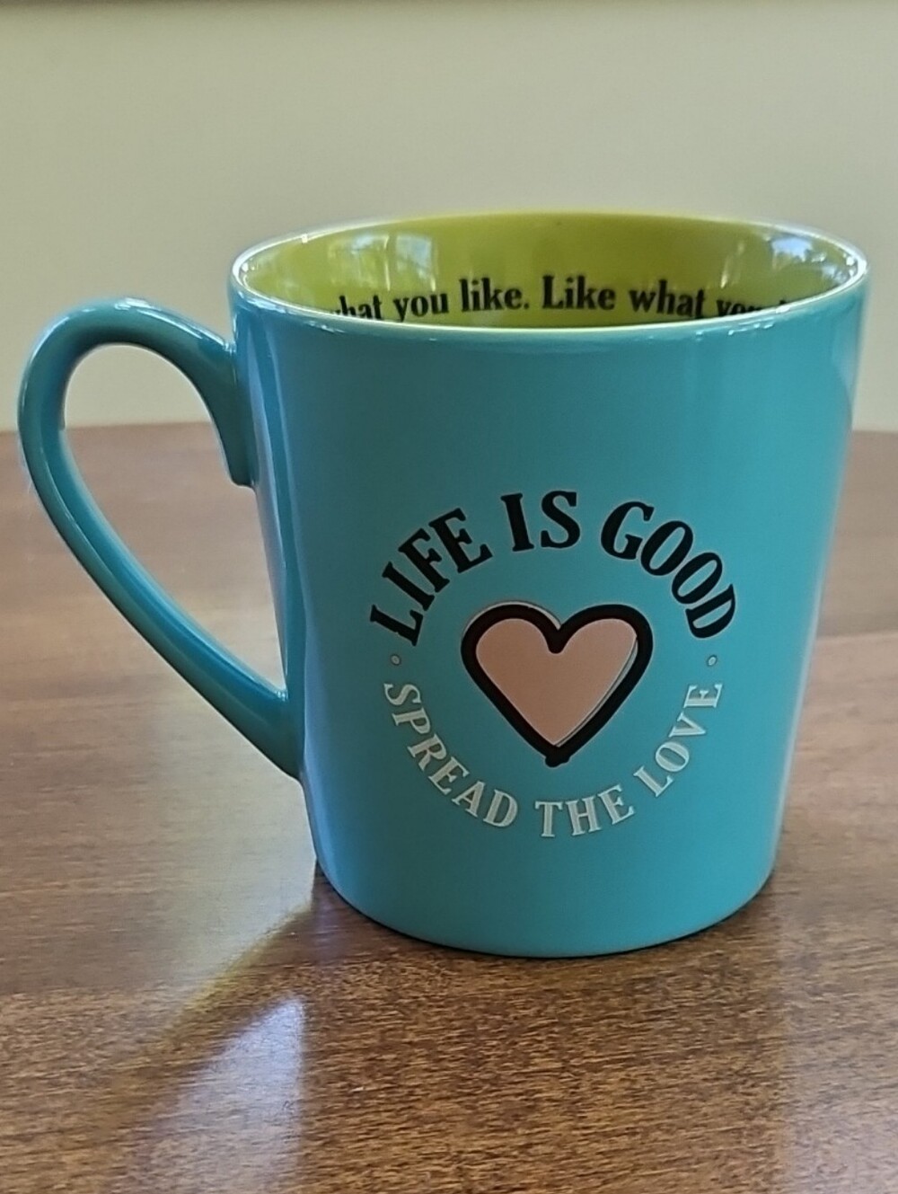 Life Is Good Ceramic Mug Turquoise with Green Interior and Heart Graphic